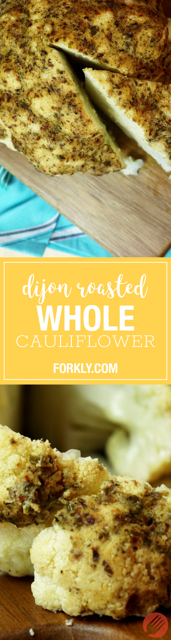 Dijon Roasted Whole Cauliflower