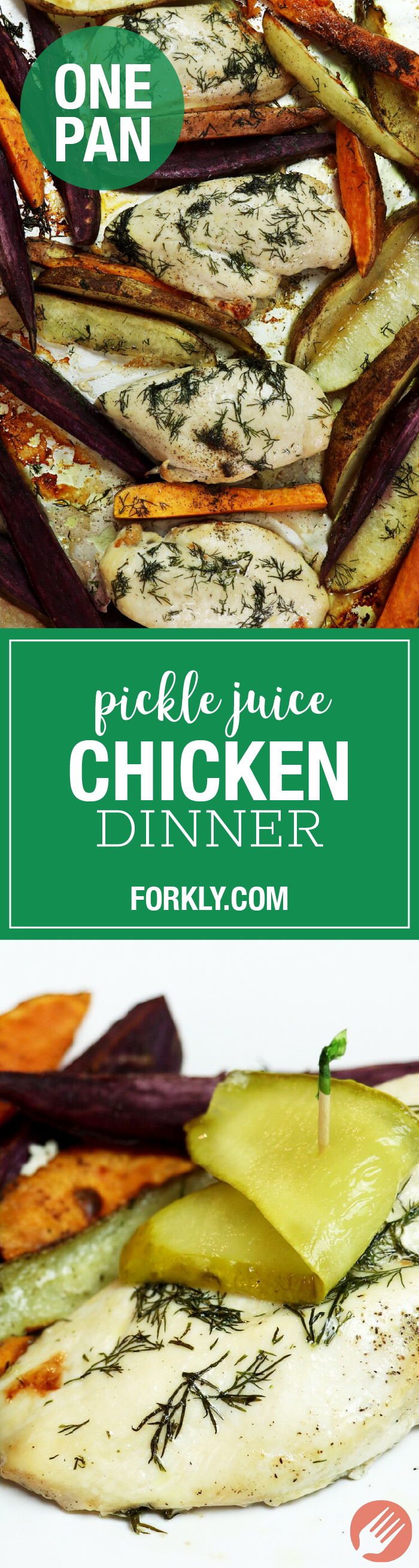 Pickle Juice Sheet Pan Chicken Dinner